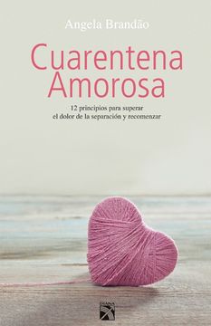 portada Cuarentena Amorosa. (in Spanish)