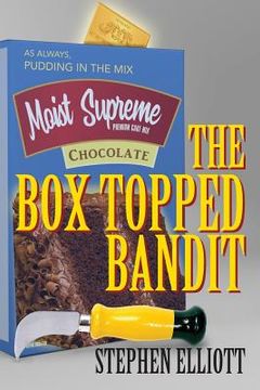 portada The Box Topped Bandit (en Inglés)