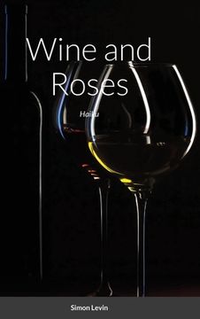 portada Wine and Roses: Haiku (en Ruso)