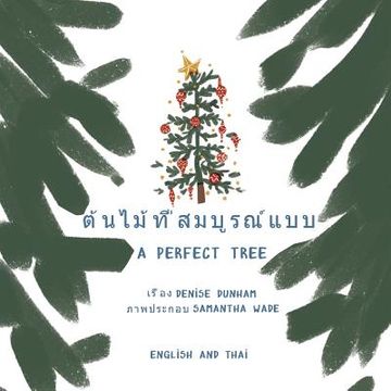 portada A Perfect Tree: Thai - English Story Version (en Inglés)