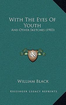 portada with the eyes of youth: and other sketches (1903) (in English)