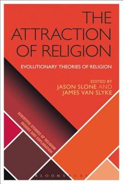 portada The Attraction of Religion: A New Evolutionary Psychology of Religion (in English)