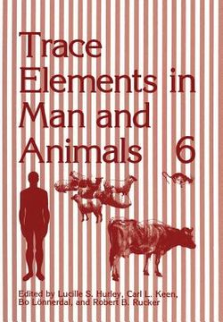 portada Trace Elements in Man and Animals 6 (en Inglés)