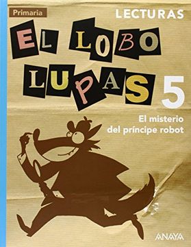 portada El misterio del príncipe robot, lecturas, 5 Educación Primaria (Paperback) (in Spanish)