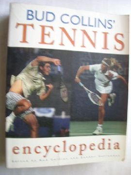 portada Bud Collins' Tennis Encyclopedia (3Rd ed) (en Inglés)