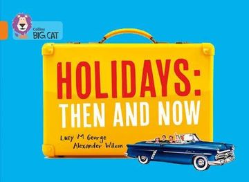 portada Collins big cat ― Holidays: Then and Now: Orange (in English)