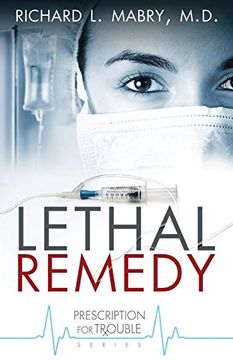 portada Lethal Remedy (en Inglés)