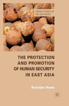 portada The Protection and Promotion of Human Security in East Asia (en Inglés)