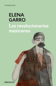 portada Los Revolucionarios Mexicanos