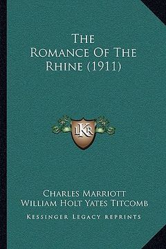 portada the romance of the rhine (1911) (in English)