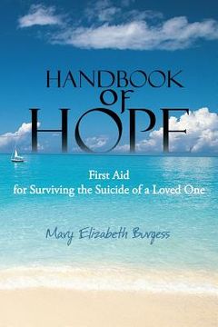 portada Handbook of Hope: First Aid for Surviving the Suicide of a Loved One (en Inglés)