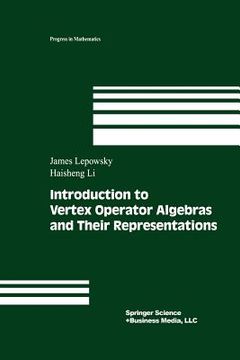 portada introduction to vertex operator algebras and their representations (en Inglés)