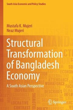 portada Structural Transformation of Bangladesh Economy: A South Asian Perspective (en Inglés)