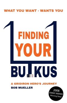 portada Finding Your Butkus: A Gridiron Hero's Journey (en Inglés)