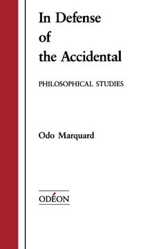 portada In Defense of the Accidental: Philosophical Studies: Philiosophical Studies (Odeon) (en Inglés)