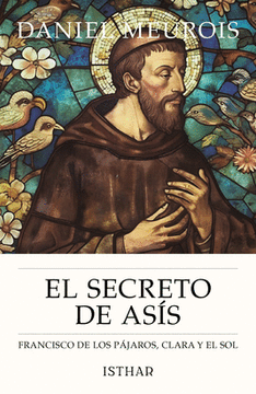 portada El Secreto de Asís: Francisco de los Pájaros, Clara y el sol