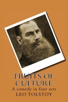portada Fruits of Culture: A Comedy in Four Acts (en Inglés)