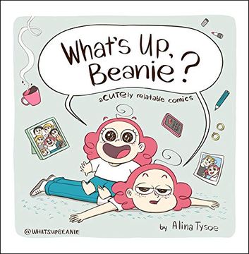 portada What`S up Beanie Acutely Relatable Comics (en Inglés)