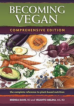 portada Becoming Vegan: The Complete Reference on Plant-Based Nutrition (en Inglés)