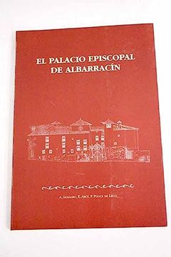 portada El Palacio Episcopal de Albarracín
