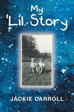 portada My 'Lil Story (en Inglés)