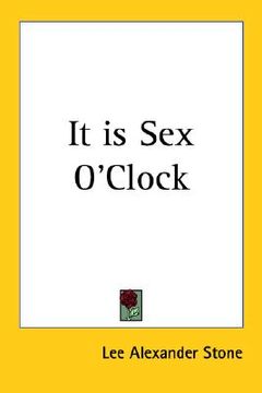 portada it is sex o'clock (in English)