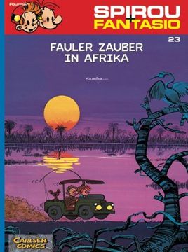 portada Spirou und Fantasio 23. Fauler Zauber in Afrika (en Alemán)