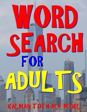 portada Word Search for Adults: 111 Large Print Word Search Puzzles