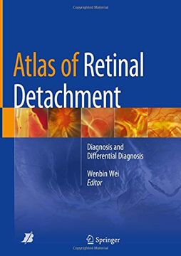 portada Atlas of Retinal Detachment: Diagnosis and Differential Diagnosis (en Inglés)