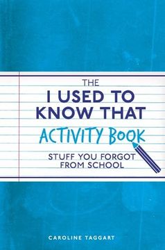 portada The I Used to Know That Activity Book: Stuff You Forgot from School