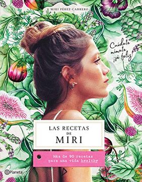 portada Las Recetas de Miri (Planeta Cocina) (in Spanish)