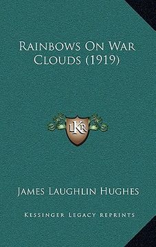 portada rainbows on war clouds (1919) (in English)