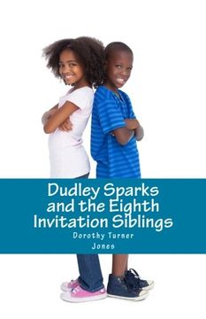 portada Dudley Sparks and the Eighth Invitation Siblings: A Catholic Kids Series