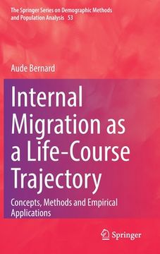 portada Internal Migration as a Life-Course Trajectory: Concepts, Methods and Empirical Applications
