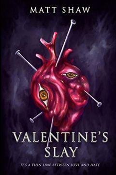 portada Valentine's Slay: It's a thin line between love and hate (en Inglés)