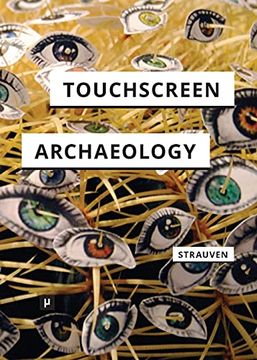 portada Touchscreen Archaeology: Tracing Histories of Hands-On Media Practices (en Inglés)