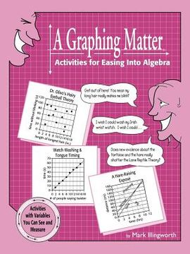 portada a graphing matter: activities for easing into algebra (in English)