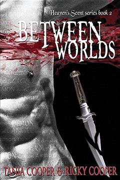 portada Between Worlds: Heaven's Scent series book 2