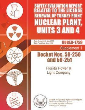 portada Safety Evaluation Report: Related to the License Renewal of Turkey Point Nuclear Plan, Units 3 and 4 (en Inglés)