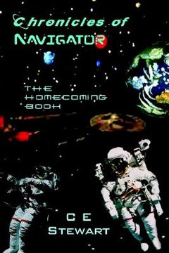 portada chronicles of navigator: the homecoming book (in English)