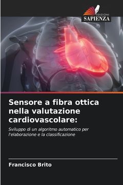 portada Sensore a fibra ottica nella valutazione cardiovascolare (in Italian)