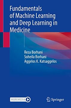 portada Fundamentals of Machine Learning and Deep Learning in Medicine (en Inglés)