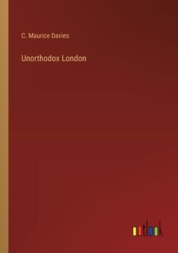portada Unorthodox London (en Inglés)