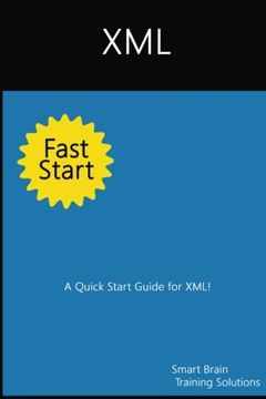 portada XML Fast Start: A Quick Start Guide for XML