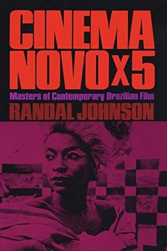 portada Cinema Novo x 5: Masters of Contemporary Brazilian Film (Llilas Latin American Monograph) (en Inglés)