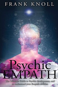 portada Psychic Empath: The Ultimate Guide to Psychic Development, and to Understand Your Empath Abilities. Volume 2 