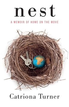 portada Nest: A memoir of home on the move (in English)