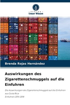 portada Auswirkungen des Zigarettenschmuggels auf die Einfuhren (in German)