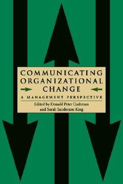 portada communicating organizatnl change: a management perspective (en Inglés)