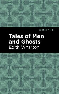 portada Tales of men and Ghosts (Mint Editions (Horrific, Paranormal, Supernatural and Gothic Tales)) (in English)